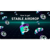 什么是Stable？如何获得Stable的空投？Stable空投指南