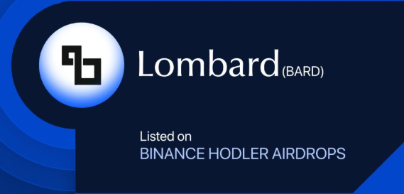 Lombard由谁创立-BARD币如何运作及其代币经济学解析
