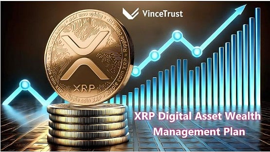 VinceTrust推出以XRP为重点的投资方案，为投资者实现稳定回报
