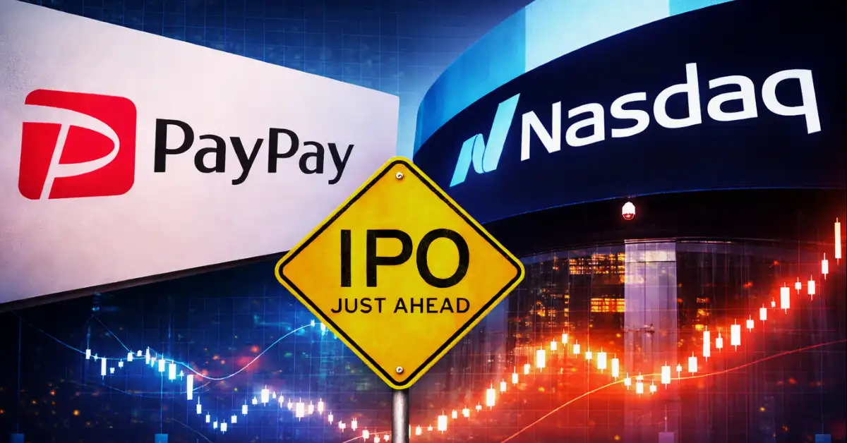 软银支持的PayPay瞄准134亿美元估值，推进纳斯达克IPO计划