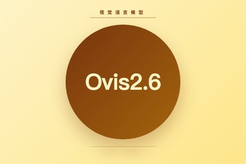 阿里巴巴发布Ovis2.6-80B-A3B视觉语言模型，80B参数仅3B激活
