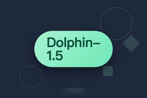字节跳动Dolphin-1.5视觉模型专注文档理解与OCR