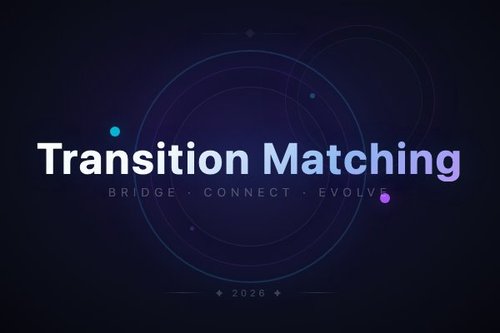 Transition Matching 超越 Flow Matching 的理论条件与证明