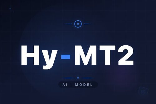 MTHY2是什么版本？实测腾讯Hy-MT2翻译模型2026版