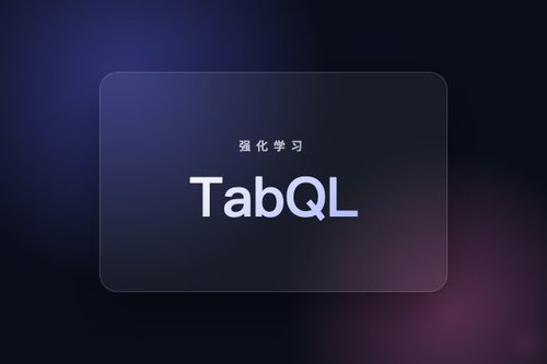 TabQL：用表格基础模型替代DQN的上下文Q学习框架