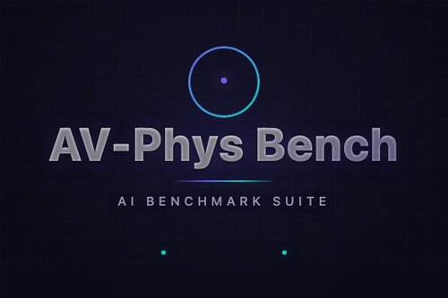 AV-Phys Bench基准测试：联合音视频生成模型能否理解物理常识