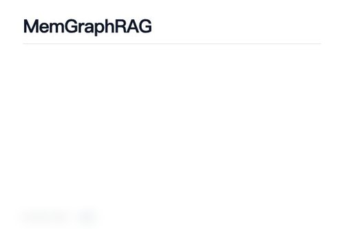 MemGraphRAG：记忆型多智能体图检索增强生成