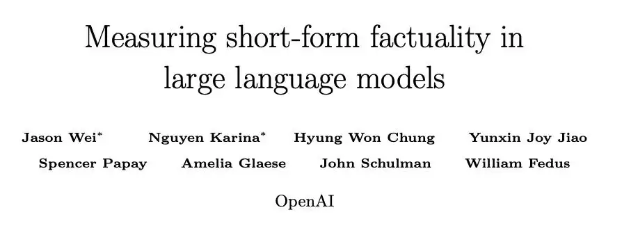 OpenAI最新研究：「打假高手」大模型事实性基准SimpleQA来了：已开源