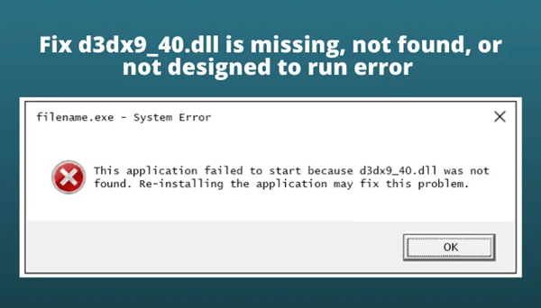 Win11电脑运行程序提示d3dx9_40.dll丢