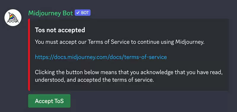 Discord 中 Midjourney Bot 显示 ToS not accepted 提示和绿色 Accept ToS 按钮