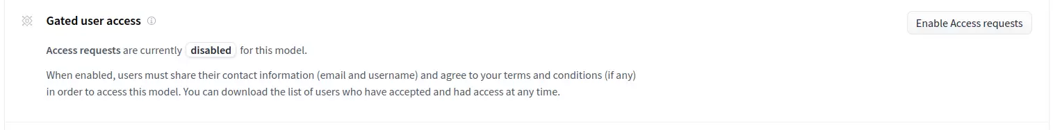 模型设置页的 Gated user access 区域，右上角显示 Enable Access requests 按钮