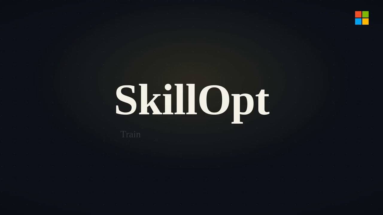 微软 SkillOpt 项目视频画面，中央显示 SkillOpt 标题