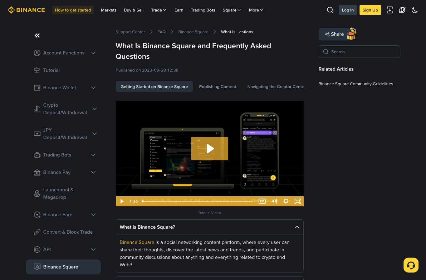 Binance Square FAQ 页面说明 Square 是 Web3 社区内容平台